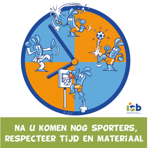 Bordje "Na u komen nog sporters, respecteer tijd en materiaal"