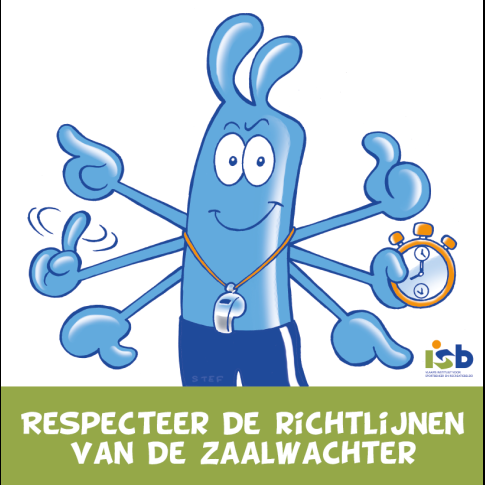 Bordje "Respecteer de richtlijnen van de zaalwachter"